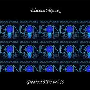 FLAC Various - Disconet Greatest Hits Volume 19