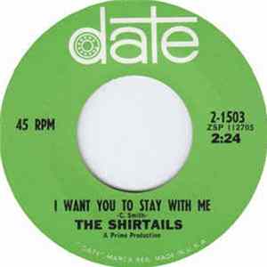 FLAC The Shirtails - I Want You To Stay With Me / Something's Wrong With Our Love