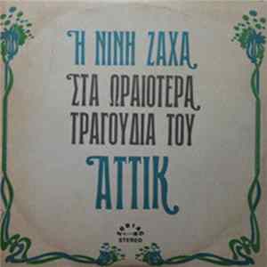 FLAC Νινή Ζαχά - Η Νινή Ζαχά Στα Ωραιότερα Τραγούδια Του Αττίκ
