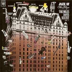 FLAC The Miles Davis Sextet - Jazz At The Plaza Volume 1