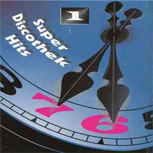 FLAC Various - Super Discothek Hits 76/1