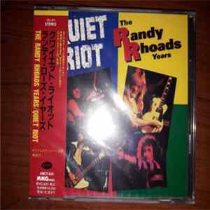 FLAC Quiet Riot - The Randy Rhoads Years