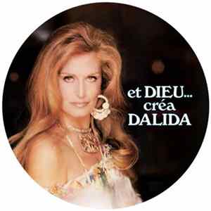 FLAC Dalida - Et Dieu... Créa Dalida