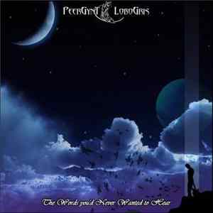 FLAC PeerGynt Lobogris - The Words You'd Never Wanted To Hear