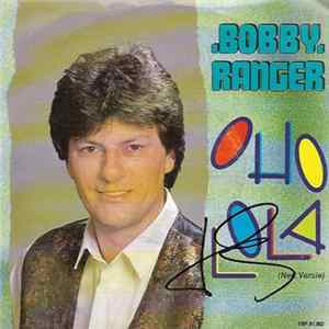 FLAC Bobby Ranger - Oho Lola