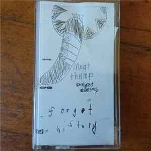 FLAC Meat Thump - Forget History