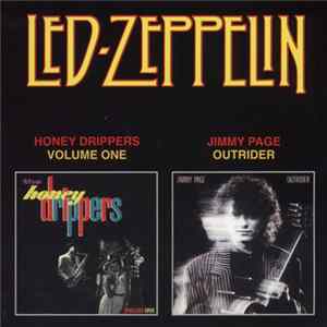FLAC Honey Drippers / Jimmy Page - Volume One / Outrider