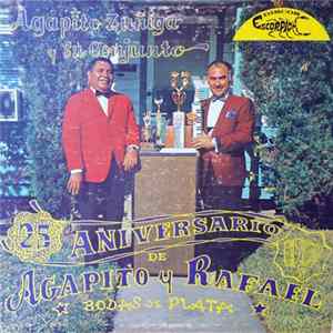 FLAC Agapito Zuñiga Y Su Conjunto - 25 Anniversario De Agapito Y Rafael