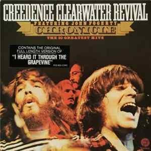 FLAC Creedence Clearwater Revival Featuring John Fogerty - Chronicle: The 20 Greatest Hits