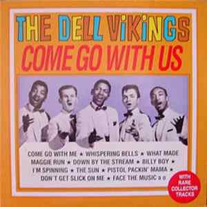 FLAC The Dell-Vikings - Come Go With Us