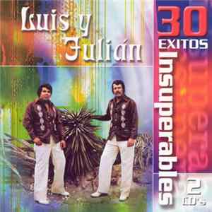 FLAC Luis Y Julian - 30 Exitos Insuperables