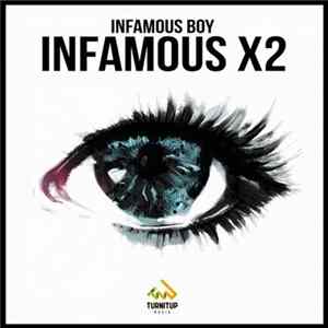 FLAC Infamous Boy - Infamous X2