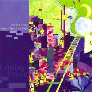 FLAC Graham Breedlove Sextet - Coming Home