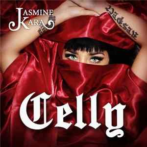 FLAC Jasmine Kara - Celly