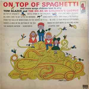 FLAC Tom Glazer And The Do-Re-Mi Children's Chorus - On Top Of Spaghetti