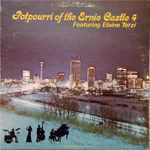 FLAC Ernie Castle 4 Featuring Elaine Terzi - Potpourri Of The Ernie Castle 4