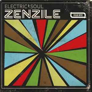 FLAC Zenzile - Electric Soul