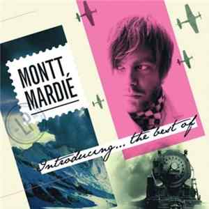 FLAC Montt Mardié - Introducing... The Best Of Montt Mardié