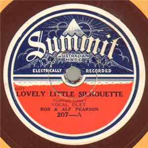 FLAC Bob & Alf Pearson / Johnny Marvin And Johnny Amendt - Lovely Little Silhouette / The Voice In The Old Village Choir