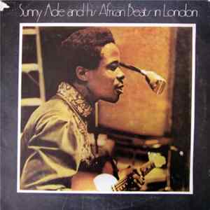 FLAC Sunny Ade And His African Beats - Sunny Ade And His African Beats In London
