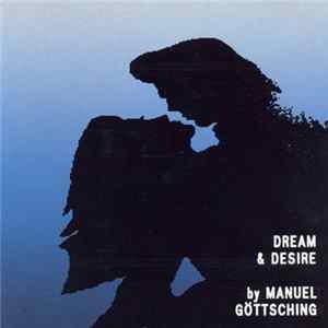 FLAC Manuel Göttsching - Dream & Desire
