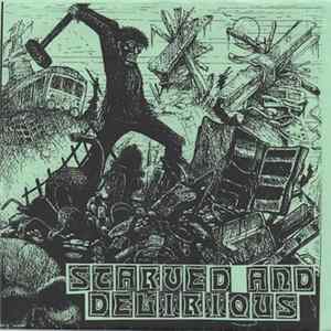 FLAC Starved And Delirious - Starved And Delirious
