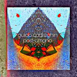 FLAC Guido Cadreghin - Post-Umano