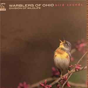 FLAC Warblers Of Ohio - Bird Songs