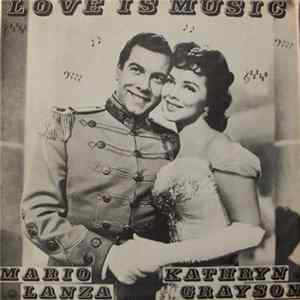 FLAC Mario Lanza, Kathryn Grayson - Love Is Music
