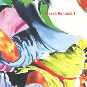 FLAC DIN - Masse Remixes I