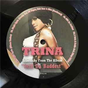 FLAC Trina - Selections From The Album "Still Da Baddest"