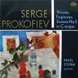 FLAC Serge Prokofiev, Pavel Štěpán - Visions Fugitives / Sonata No. 5 In C Major