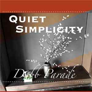 FLAC Dubb Parade - Quiet Simplicity