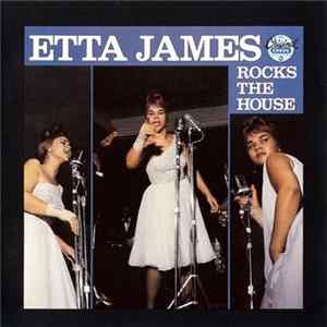 FLAC Etta James - Rocks The House