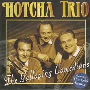 FLAC Hotcha Trio - The Galloping Comedians