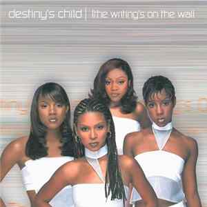 FLAC Destiny's Child - The Writing's On The Wall