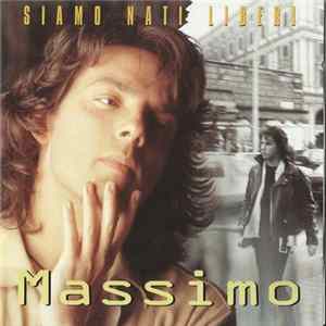 FLAC Massimo - Siamo Nati Liberi