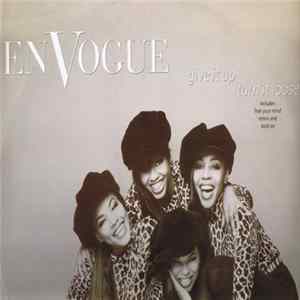 FLAC En Vogue - Give It Up, Turn It Loose