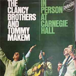 FLAC The Clancy Brothers & Tommy Makem - In Person At Carnegie Hall