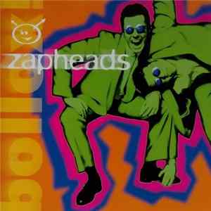 FLAC Zapheads - Bollox!