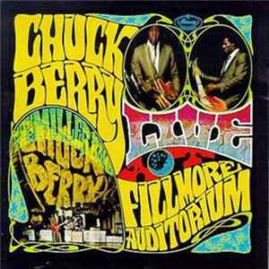 FLAC Chuck Berry with The Miller Band - Live At The Fillmore Auditorium
