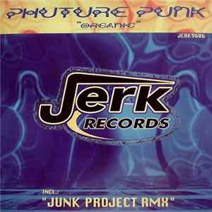 FLAC Phuture Punk - Organic EP