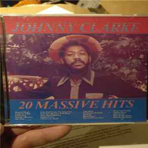 FLAC Johnny Clarke - 20 Massive Hits