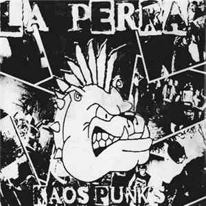 FLAC La Perra - Kaos Punk's