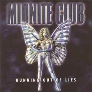 FLAC Midnite Club - Running Out Of Lies