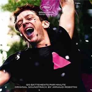 FLAC Arnaud Rebotini - 120 Battements Par Minute - Original Soundtrack