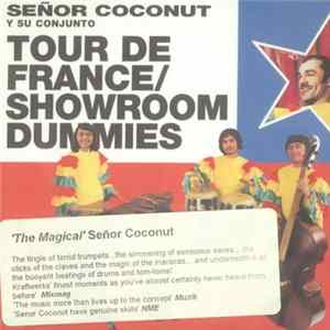 FLAC Señor Coconut Y Su Conjunto - Tour De France / Showroom Dummies