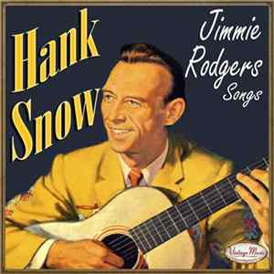 FLAC Hank Snow - Jimmie Rodgers Songs
