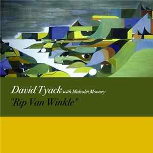 FLAC Dave Tyack With Malcolm Mooney - Rip Van Winkle
