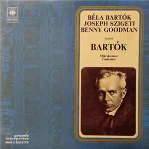 FLAC Béla Bartók, Joseph Szigeti, Benny Goodman jouent Bartók - Mikrokosmos / Contrastes